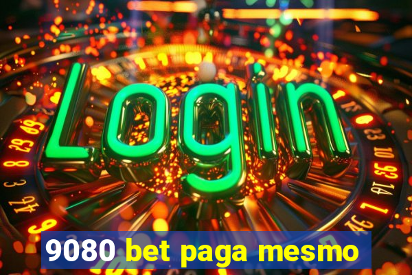 9080 bet paga mesmo